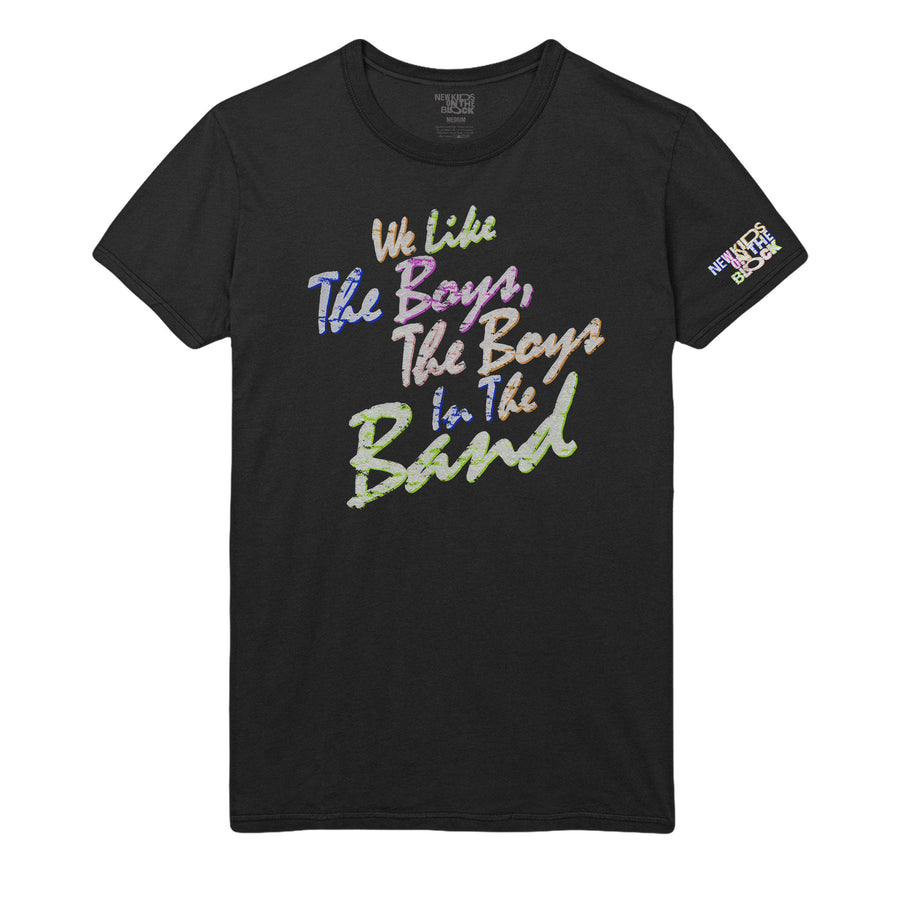 We Like the Boys (Boy Band Anthem) Tee-New Kids on the Block